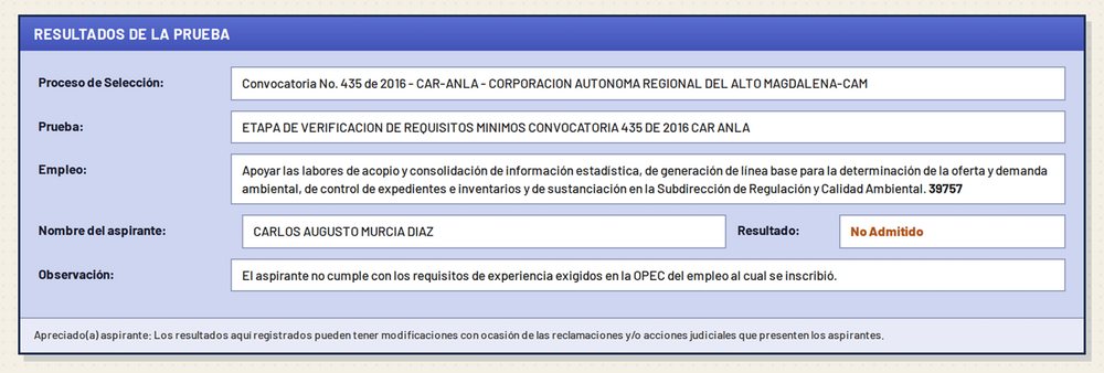 Resultado oficial del proceso de selección con la observación de la entidad